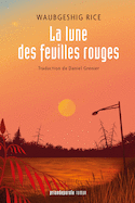 Lune des feuilles rouges (La)